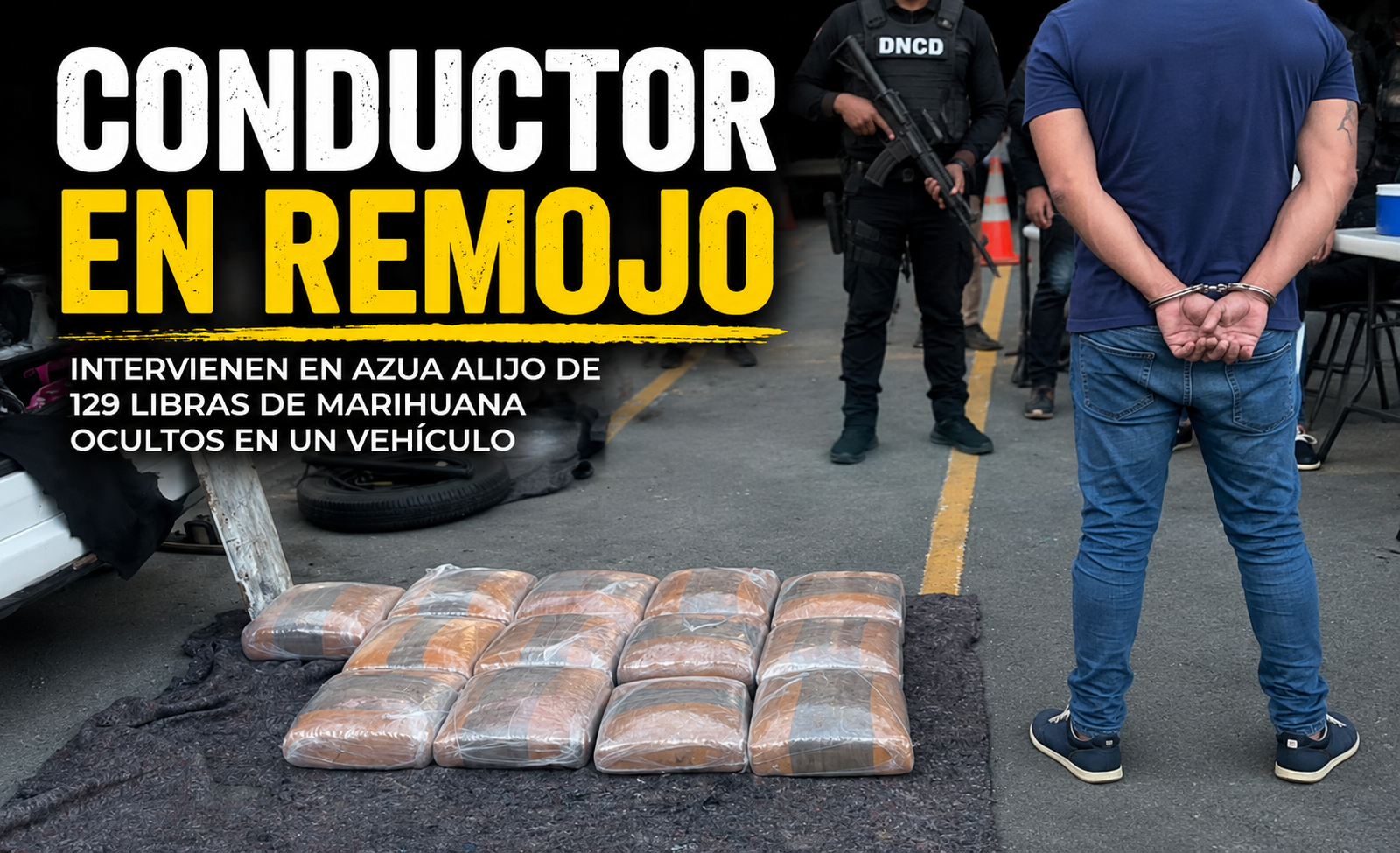 129 libras de marihuana en Azua