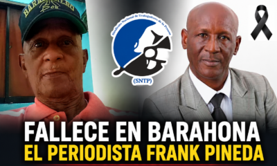 Fallece en Barahona el periodista Frank Pineda