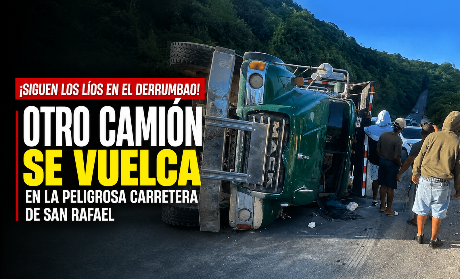 Vuelco en El Derrumbao de San Rafael