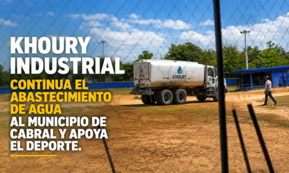 Khoury Industrial continua el abastecimiento de agua al municipio de Cabral y apoya el deporte