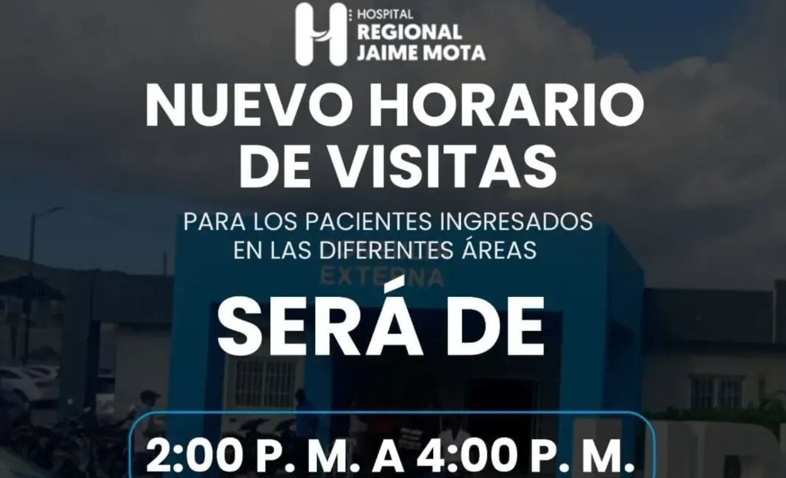 Hospital Jaime Mota establece nuevo horario de visitas
