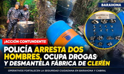 Policía desmantela fábrica de clerén en Barahona