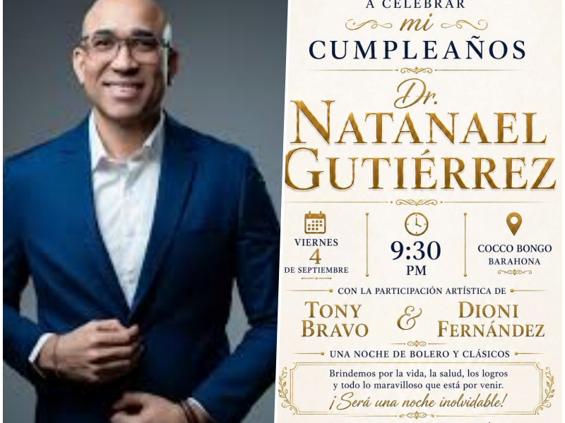 El doctor Natanael Gutiérrez celebrará su cumpleaños con una noche de bolero y clásicos en Barahona