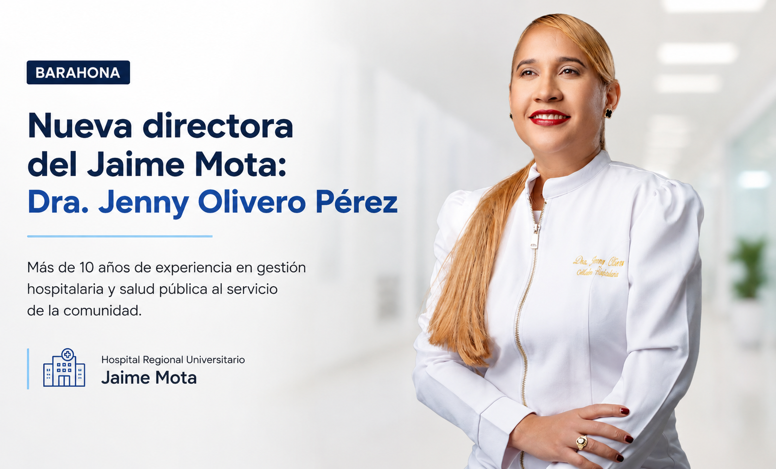 Nueva directora del Jaime Mota: Dra. Jenny Olivero Pérez asume con amplia trayectoria