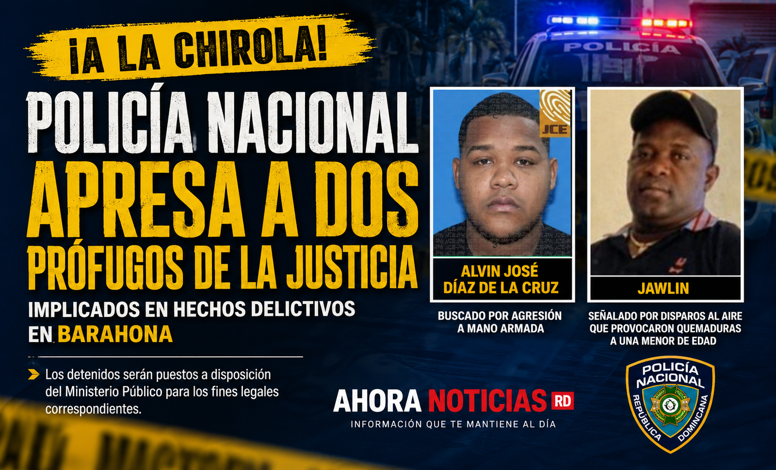 Policía Nacional captura dos prófugos en Barahona