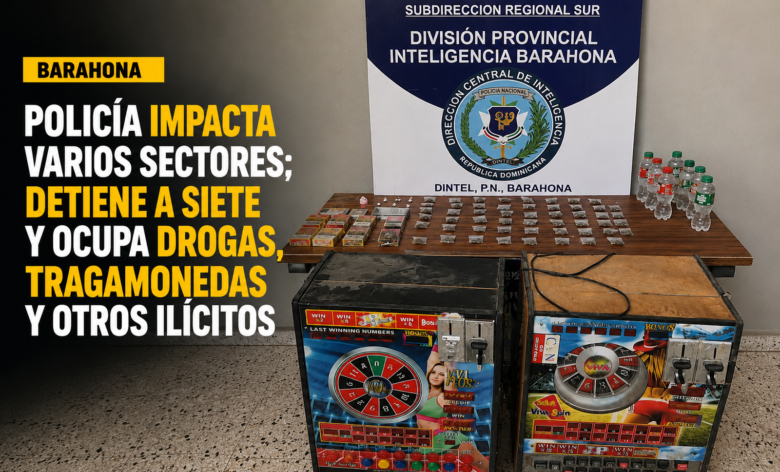 La Policía detuvo a siete personas y ocupó drogas, tragamonedas, cigarrillos de contrabando y ron adulterado durante operativos en Barahona.