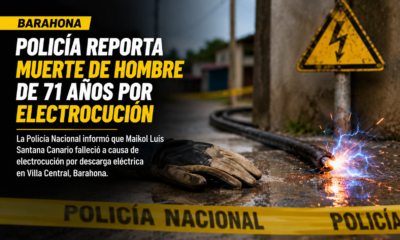 Policía reporta muerte de hombre de 71 años por electrocución en Barahona
