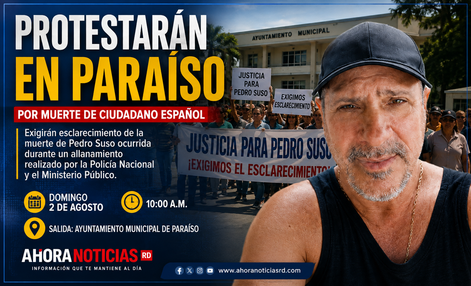 Protestarán en Paraíso para exigir esclarecimiento de la muerte de ciudadano español durante allanamiento