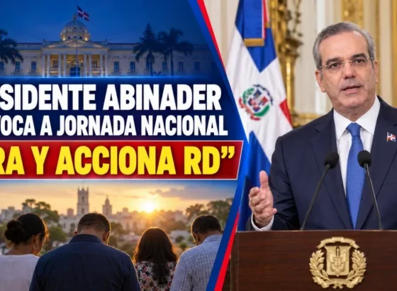 Presidente Abinader encabeza Jornada Nacional de Oración