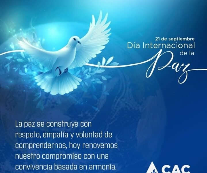 CAC conmemora el Día Internacional de la Paz con llamado a la convivencia en armonía