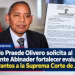 local Abogado Praede Olivero solicita al presidente Abinader fortalecer evaluación de aspirantes a la Suprema Corte de Justicia