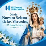 Hospital Jaime Mota conmemora Día de las Mercedes con mensaje