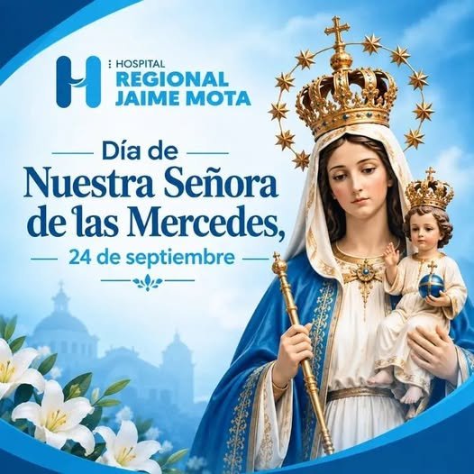 Hospital Jaime Mota conmemora Día de las Mercedes con mensaje