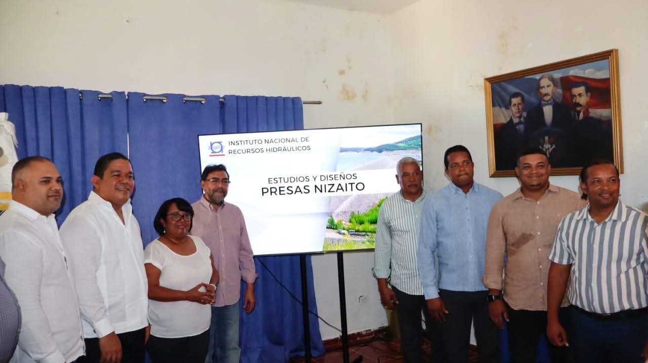 El Gobierno inició el diseño de la presa Nizaíto, con una inversión estimada de RD$4,484 millones, para fortalecer el agua y el riego.